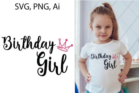 Download Birthday Girl T-shirt Design - Birthday Collection